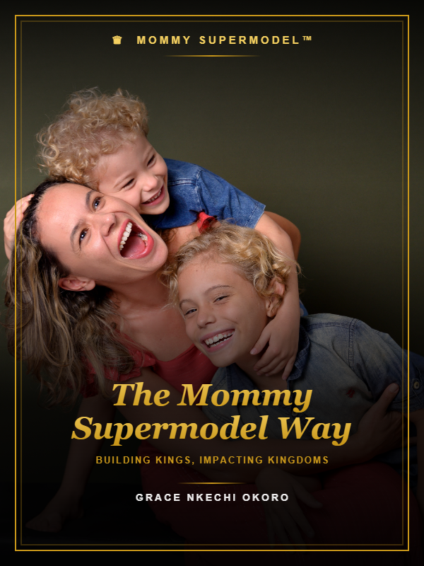 The Mommy Supermodel Way