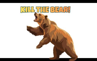 KILL THE BEAR!